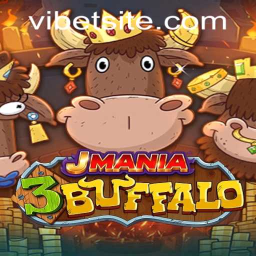 JMania3Buffalo: The Ultimate Gaming Experience with VIBET