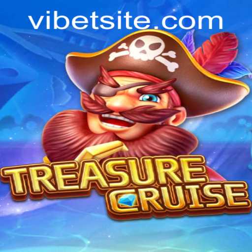 Unveiling the Adventure: Dive into the World of TREASURECRUISE and VIBET